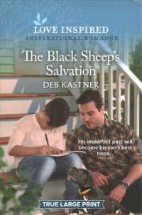 The Black Sheep's Salvation (Love Inspired (Large Print)) （LRG）
