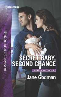 Secret Baby, Second Chance (Harlequin Romantic Suspense)