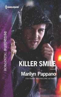 Killer Smile (Harlequin Romantic Suspense)