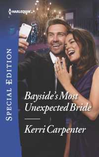 Bayside's Most Unexpected Bride (Harlequin Special Edition)
