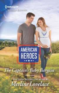 The Captain's Baby Bargain (Harlequin Special Edition)