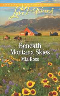 Beneath Montana Skies (Love Inspired)