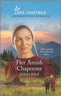 Her Amish Chaperone (Love Inspired)