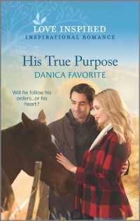 His True Purpose (Love Inspired)
