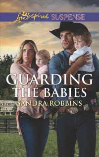 Guarding the Babies (Love Inspired Suspense)