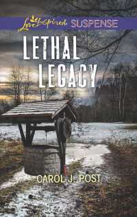 Lethal Legacy (Love Inspired Suspense)