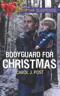 Bodyguard for Christmas (Love Inspired Suspense)