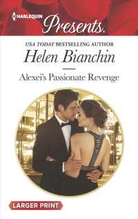 Alexei's Passionate Revenge (Harlequin Presents (Larger Print)) （LGR）