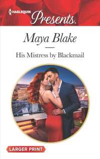 His Mistress by Blackmail (Harlequin Presents (Larger Print)) （LGR）