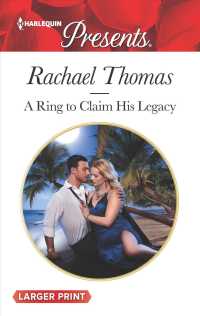 A Ring to Claim His Legacy (Harlequin Presents (Larger Print)) （LGR）