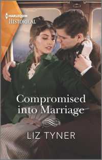 Compromised into Marriage (Harlequin Historical)