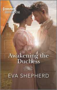 Awakening the Duchess (Harlequin Historical)