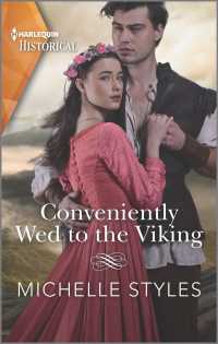 Conveniently Wed to the Viking (Harlequin Historical: Sons of Sigurd)
