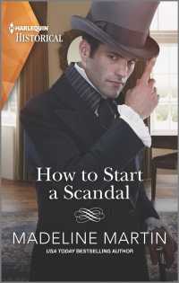 How to Start a Scandal (Harlequin Historical: London School for Ladies)