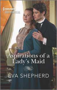 Aspirations of a Lady's Maid (Harlequin Historical: Breaking the Marriage Rules)