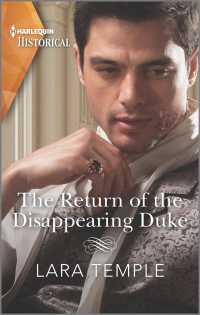 The Return of the Disappearing Duke (Harlequin Historical: Return of the Rogues)
