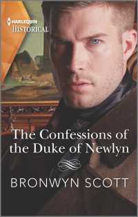 The Confessions of the Duke of Newlyn (Harlequin Historical: the Cornish Dukes)