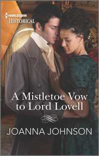 A Mistletoe Vow to Lord Lovell (Harlequin Historical)