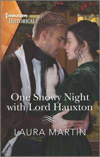 One Snowy Night with Lord Hauxton (Harlequin Historical)