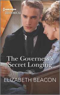 The Governess's Secret Longing (Harlequin Historical: Yelverton Marriages)