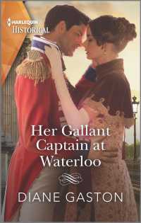 Her Gallant Captain at Waterloo (Harlequin Historical)