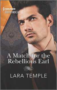 A Match for the Rebellious Earl (Harlequin Historical: the Return of the Rogues)