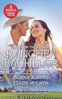 Rancher Bachelor : The Texan's Baby / a Ranch to Keep (Home on the Ranch)