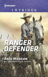 Ranger Defender (Harlequin Intrigue Series)