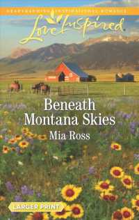 Beneath Montana Skies (Love Inspired (Large Print)) （ORG LGR）