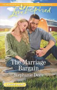 The Marriage Bargain (Love Inspired (Large Print)) （ORG LGR）