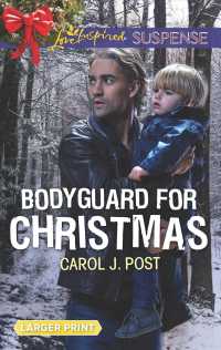 Bodyguard for Christmas (Love Inspired Suspense (Large Print)) （LGR）