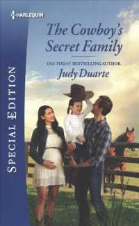 The Cowboy's Secret Family (Harlequin Special Edition)