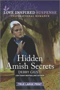Hidden Amish Secrets (Love Inspired Suspense (Large Print)) （LRG）