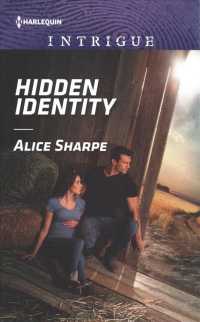 Hidden Identity (Harlequin Intrigue Series)