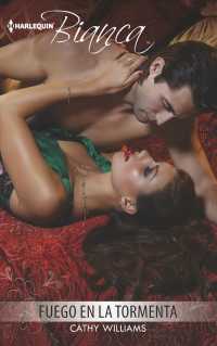 Fuego en la tormenta/ Fire in the Snowstorm (Harlequin Bianca (Spanish))