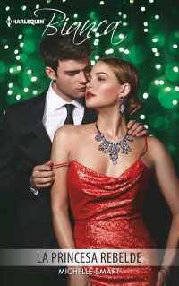 La princesa rebelde/ the Rebel Princess (Harlequin Bianca (Spanish))