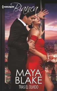 Tras el olvido / after Oblivion (Harlequin Bianca (Spanish))