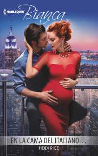 En la cama del italiano/ in the Italian's Bed (Harlequin Bianca (Spanish))