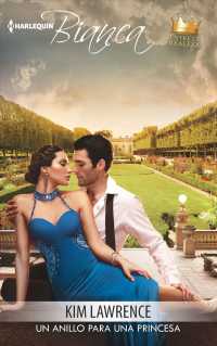 Un anillo para una princesa/ a Ring for a Princess (Harlequin Bianca (Spanish))