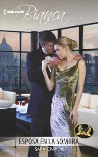 Esposa En La Sombra/ Wife in the Shadows (Harlequin Bianca (Spanish))