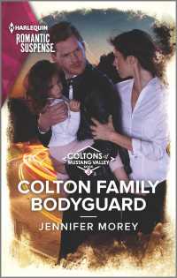 Colton Family Bodyguard (Harlequin Romantic Suspense)