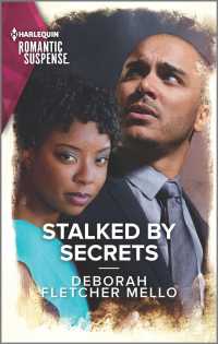 Stalked by Secrets (Harlequin Romantic Suspense)