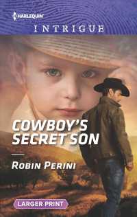 Cowboy's Secret Son (Harlequin Intrigue (Larger Print)) （LGR）