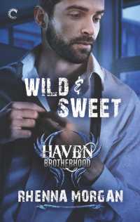 Wild & Sweet (Men of Haven)