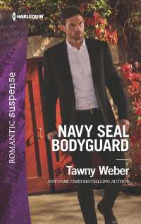 Navy Seal Bodyguard (Harlequin Romantic Suspense) （Original）