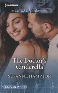 The Doctor's Cinderella (Harlequin Medical Romance) （ORG LGR）