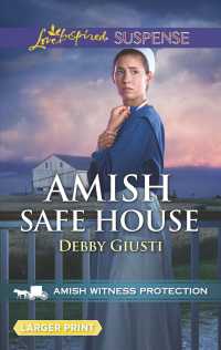 Amish Safe House (Love Inspired Suspense (Large Print)) （LGR）