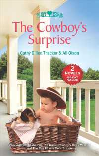 The Cowboy's Surprise : A 2-in-1 Collection