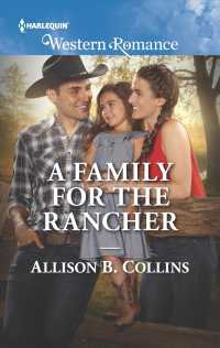 A Family for the Rancher (Harlequin Western Romance)