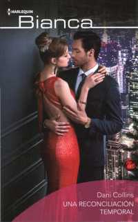 Una reconciliacin temporal / Claiming His Christmas Wife (Harlequin Bianca (Spanish))